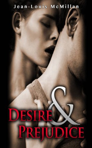 DESIRE & PREJUDICE