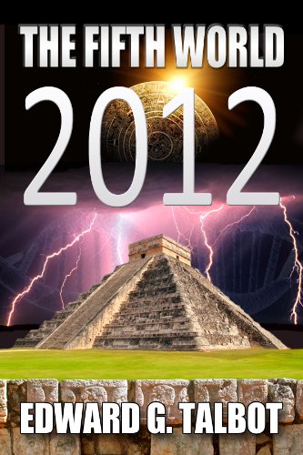 2012: The Fifth World