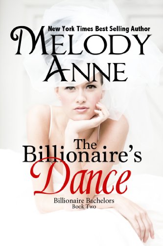 Six Books in the Billionaire Bachelors Series, $0.99 each