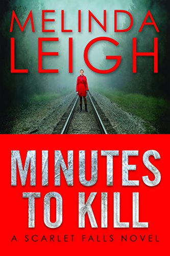 Minutes to Kill (Scarlet Falls)