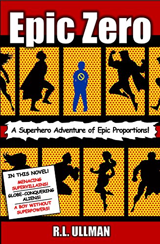 Epic Zero: A Superhero Adventure of Epic Proportions!