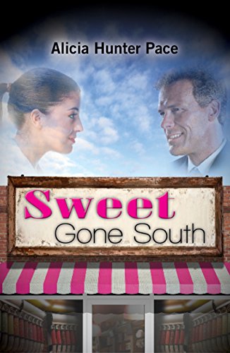 Sweet Gone South (Love Gone South Series Book 1)