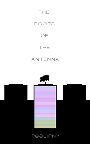 The Roots of the Antenna