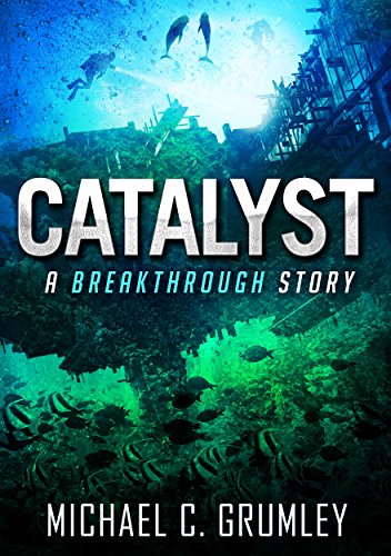 Free: Catalyst (Breakthrough Book 3)