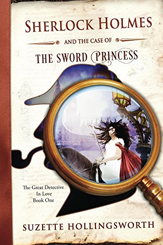 Sherlock Holmes and the Case of the Sword Princess