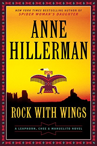 Rock with Wings (Leaphorn and Chee Mysteries)