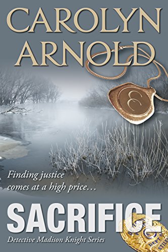 Free: Sacrifice (Detective Madison Knight)