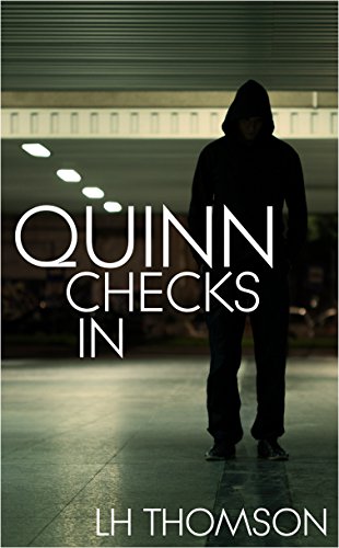 Free: Quinn Checks In (Liam Quinn Mystery)