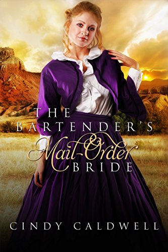 Free: The Bartender’s Mail Order Bride (A Sweet Western Historical Romance)