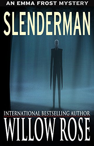 Slenderman (Emma Frost Book 9)