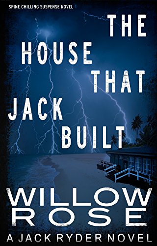 The House that Jack Built (Jack Ryder Book 3)