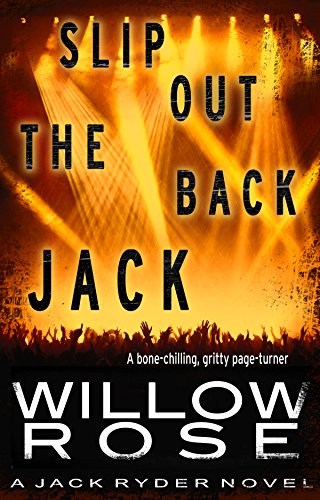 Slip Out the Back Jack (Jack Ryder Book 2)