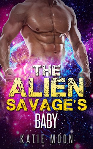 Free: The Alien Savage’s Baby