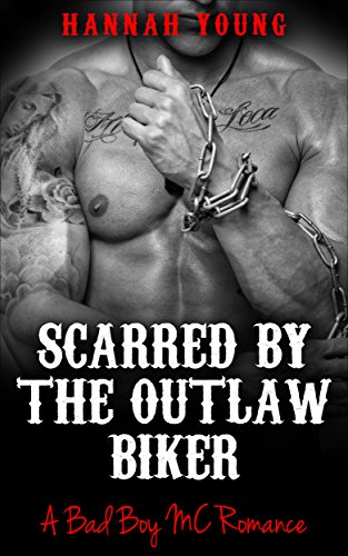 Free: Scarred by the Outlaw Biker