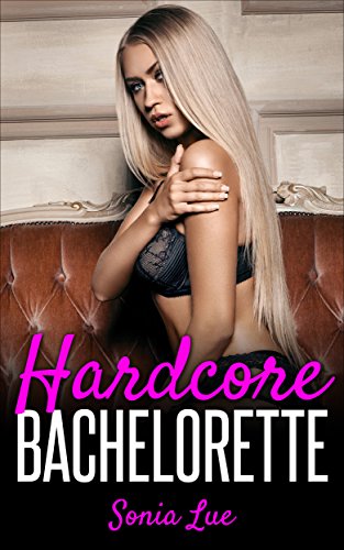 Free: Hardcore Bachelorette