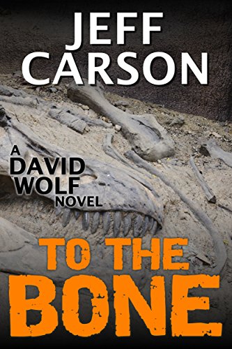 Free: To the Bone (David Wolf Mystery)