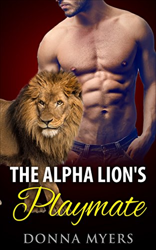 Free: The Alpha Lion’s Playmate