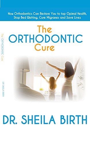 Free: The Orthodontic Cure