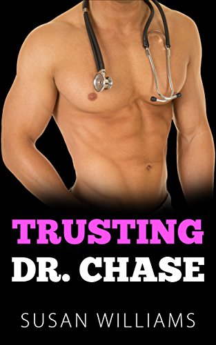 Free: Trusting Dr. Chase