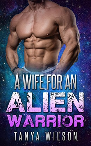 Free: A Wife For An Alien Warrior