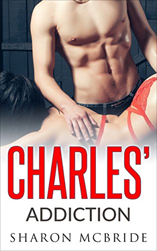 Free: Charles’ Addiction