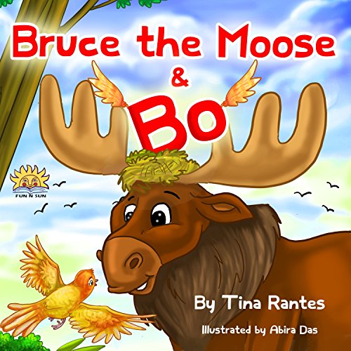 Free: Bruce The Moose & Bo