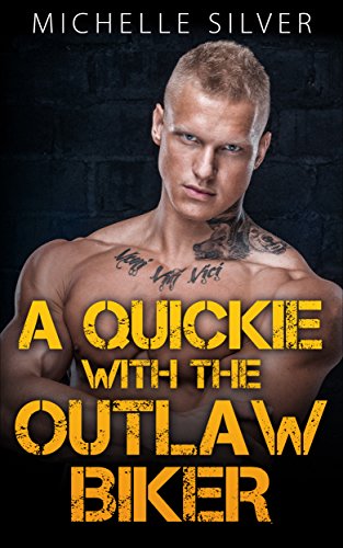 Free: A Quickie With The Outlaw Biker