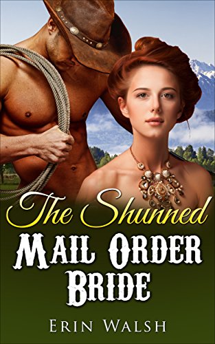 Free: The Shunned Mail Order Bride