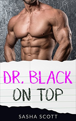 Free: Dr. Black On TOP