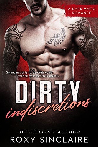 Dirty Indiscretions