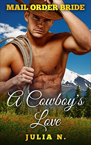 Free: A Cowboy’s Love