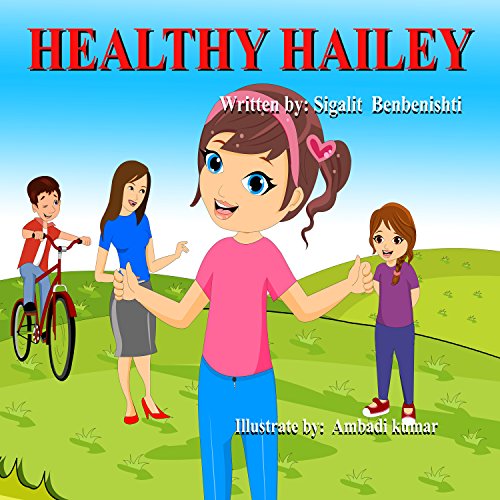 Free: Healthy Hailey, Teach Your Child To Eat Healthy Food