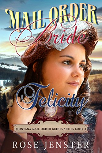 Free: Mail Order Bride Felicity