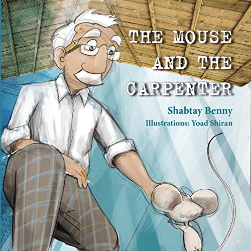 Free: The Mouse and the Carpenter