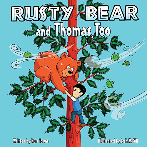 Rusty Bear and Thomas, Too