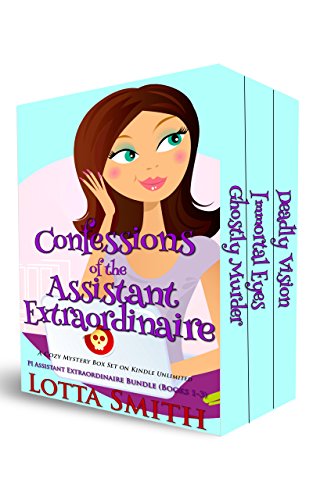 Confessions of the Assistant Extraordinaire