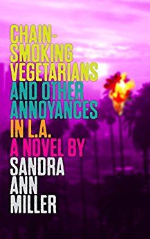 Chain-Smoking Vegetarians and Other Annoyances in L.A.