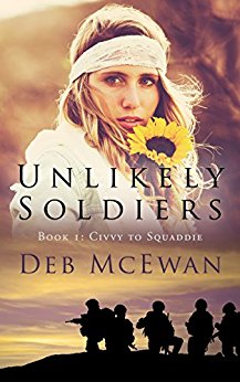 Free: Unlikely Soldiers Book One: (Civvy to Squaddie)