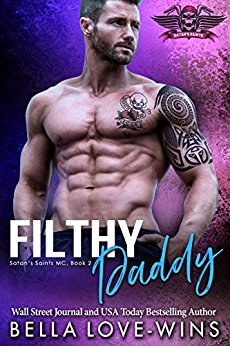 Filthy Daddy (Satan’s Saints MC #2)