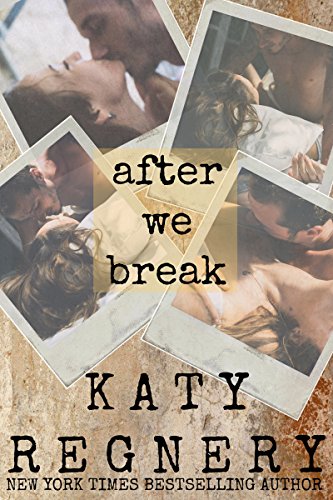 After We Break