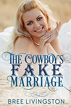 The Cowboy’s Fake Marriage