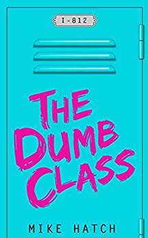 Free: The Dumb Class: Boomer Junior High