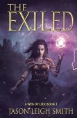 Free: The Exiled: A Web of Lies Book 1