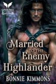 Free: Married to the Enemy Highlander