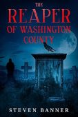 Free: The Reaper of Washington County