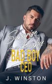 Surprise Baby For The Bad Boy CEO