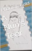 A Nun’s Tear