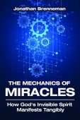 The Mechanics of Miracles