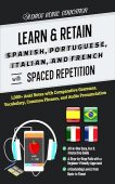 Learn & Retain Spanish, Portuguese, Italian, and French with Spaced Repetition