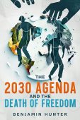 The 2030 Agenda and the Death of Freedom